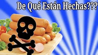 ¿Sabes De Que Están Hechas Las Salchichas [upl. by Dido]