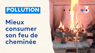 Pollution au feu de bois  comment limiter les rejets de particules fines [upl. by Willey]