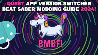 Beat Saber Downgrade  Mod Guide 2024  Quest App Version Switcher QAVS  BMBF [upl. by Dnar714]