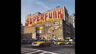 Superfunk  Come Back Supamix [upl. by Nila]