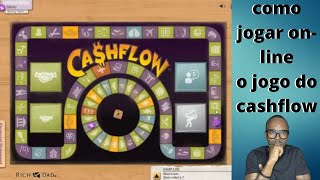 COMO JOGAR ON LINE O JOGO DO CASHFLOW [upl. by Oileduab]