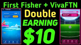 VivaFTN  First Fisher  Double Earning 10 Daliy vivaftn firstfisher [upl. by Nireves534]