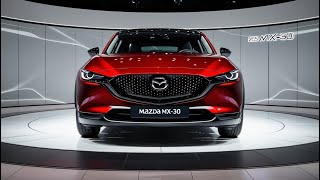 2025 Mazda MX30 The Future of EVs Shocking Features You Wont Believe [upl. by Ainahs]