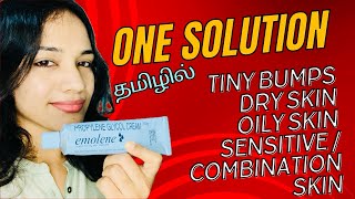 தமிழில்  One Solution for Tiny BumpsDryOilySensitive amp Combination Skin  Emolene Moisturiser [upl. by Kile]