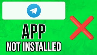 How to SOLVE APP NOT INSTALLED Problem in TELEGRAM 2024  Apps Not Installing on Telegram [upl. by Eineg]