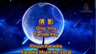 Qian Ying  倩影   Karaoke  Musik No Vocal [upl. by Ahsiaa]