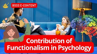 Contribution of Functionalism in Psychology [upl. by Hallagan]