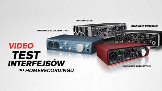 Test interfejsów audio Focusrite Presonus Tascam Behringer [upl. by Euk491]