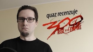 300 Początek Imperium  filmowa recenzja quaza [upl. by Ahselef561]