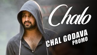 Chal Godava Video Song Promo  Chalo Songs Naga Shaurya  Rashmika  Mahati Swara Sagar [upl. by Ahcsap]