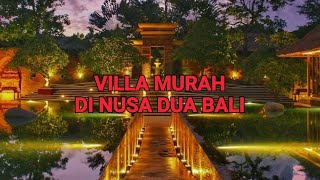 Villa Murah Di Nusa Dua Bali  Amarterra Villas Nusa Dua [upl. by Vite]