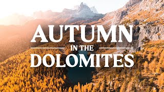 Autumn in the Dolomites  4k Cinematic Drone Video [upl. by Woll973]