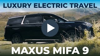 Maxus MIFA 9 EV Review  Select Car Leasing [upl. by Noseaj]