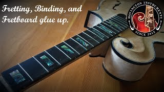 Fretting Binding and Fretboard glue up [upl. by Rebecka]