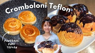 Masak Simple Cromboloni Versi Ekonomis Pakai Teflon alias Tanpa Oven [upl. by Aniad52]