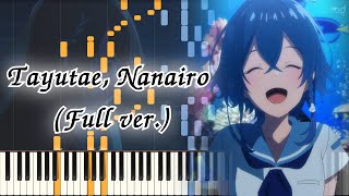 Shiroi Suna no Aquatope OP 1 Tayutae Nanairo Full ver Piano Arrangement [upl. by Eibbil]