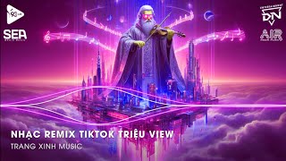 Nhạc Remix TikTok Triệu View  BXH Nhạc Trẻ Remix Hay Nhất Hiện Nay🎼Top 20 Nhạc TikTok Hay 2024 [upl. by Nebe]