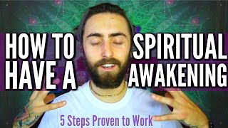 How to Have a Spiritual Awakening 5 Steps Proven to Work [upl. by Lleral]