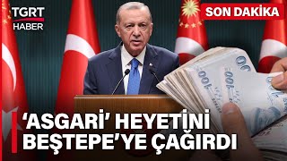 Asgari Ücrette Son Dakika Gelişmesi Erdoğan İşçi ve İşverenlerle Beştepede Toplanıyor  TGRT Haber [upl. by Semela170]