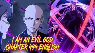 I’m An Evil God Chapter 494 English [upl. by Paddy]