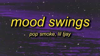 Pop Smoke  Mood Swings Lyrics ft Lil Tjay  shawty a lil baddie she my little boo thang [upl. by Airahcaz]