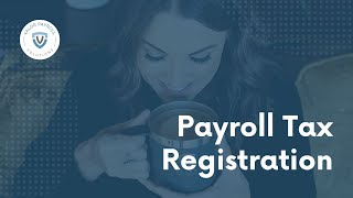 What Information Is Required to Register for Payroll State Tax Accounts [upl. by Nesyla]