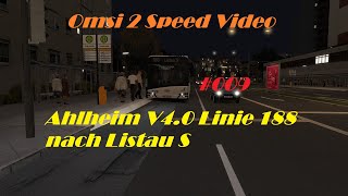 Omsi 2 Speed Video 009 Ahlheim V40 Linie 188 nach Listau S [upl. by Ihn]