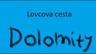 Dolomity přesně jak je chceš [upl. by Laucsap]