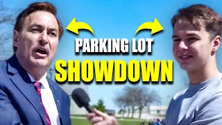 Mike Lindell EXPLODES In Outrage During Parking Lot FaceOff [upl. by Ahsiakal]