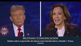 Debate sobre el genocidio del aborto entre Donald J Trump y Kamala Harris [upl. by Anibla24]