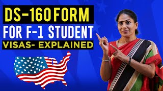 Complete Guide to the DS160 Form for F1 Student Visas Process Required Documents and More [upl. by Ohaus]