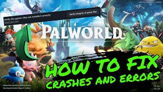 How to FIX CRASHES and ERRORS in PALWORLD [upl. by Otiragram985]