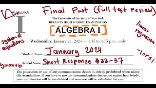 January 2024 Algebra 1 Regents Exam Review Part 3 and 4 33  37 [upl. by Adnylem]