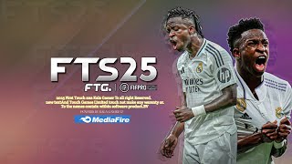 Download First Touch Soccer 2025 FTS 25 Real faces Nee kits Mod ApkObbData on Mobile mediafire [upl. by Sonnnie]