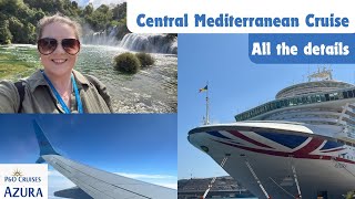 Mediterranean Fly Cruise 🚢 Trip Announcement  PampO Cruises Azura  everything you need to know [upl. by Sirroned]