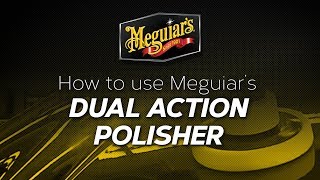 How to Use the Meguiars Dual Action Polisher [upl. by Rheta715]