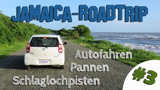 AUTOFAHREN AUF JAMAIKA  JamaicaRoadtrip 3 [upl. by Aimee]