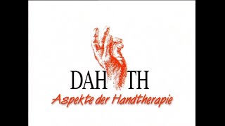 DAHTH Handtherapie Teil 1 [upl. by Keven]