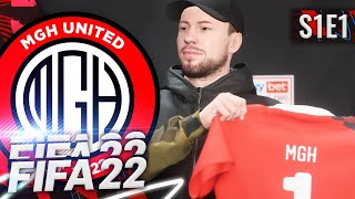 THE ROAD TO GLORY BEGINS  FIFA 22 MGH UNITED CAREER MODE S1E1 [upl. by Reisinger]