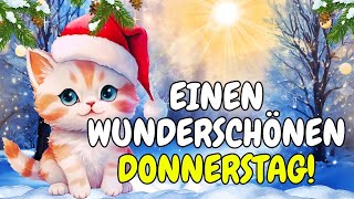 Einen wunderschönen Donnerstag❄️🌞😀🌞❄️ [upl. by Razatlab]