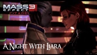 Mass Effect 3 Citadel DLC  Part 13  A Night with Liara FemShep Romance Paragon HD [upl. by Homere179]