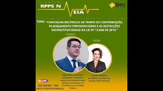 Contagem reciprocade planejamento e restrições inconstitucionais da Lei 13846 2019  RPPS NA VEIA [upl. by Nylrehs]