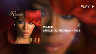 K Michelle  VSOP • 639Hz [upl. by Barthel800]