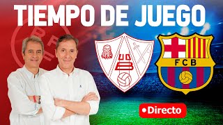 Directo del Barbastro 23 Barcelona en Tiempo de Juego COPE [upl. by Kendy261]