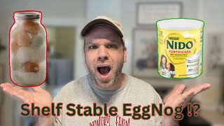 Shelf Stable Egg Nog  recipe included [upl. by Lucier]