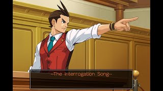 Apollo Justice The Interrogation Song [upl. by Cahn]