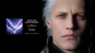 Full SongOfficial Lyrics Bury the Light  Vergils battle theme from Devil May Cry 5 SE [upl. by Dedric]