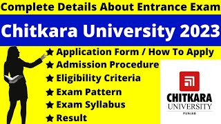 Chitkara University Admission 2023 Full Details Notification Dates Application Eligibility [upl. by Koffman]