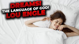 Language of God Don’t say “it’s just a dream” DREAMS Lou Engle II VFNtv II [upl. by Atalie]