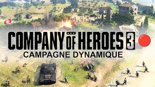 🔴 La campagne dynamique de COMPANY OF HEROES 3 ensemble en live [upl. by Anilorac576]